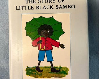 The Story of Little Black Sambo Only Authorized American Edition Helen Bannerman
