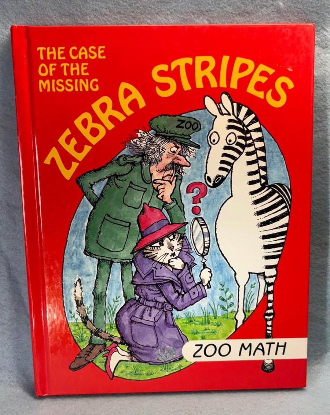 The Case of the Missing Zebra Stripes Zoo Math I Love Math CAT ...