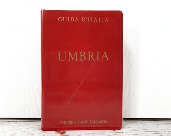 Umbria. Guida d'Italia del Touring Club Italiano, guida turistica Italia vintage 1966
