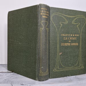 Le Crime de Sylvestre Bonnard – Anatole France Classics of French Literature