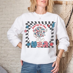 Party in the USA Sweatshirt, 4th of July Sweatshirt, America  shirt, Patriotic Shirt, Freedom shirt, independence day shirt, USA sweatshirt