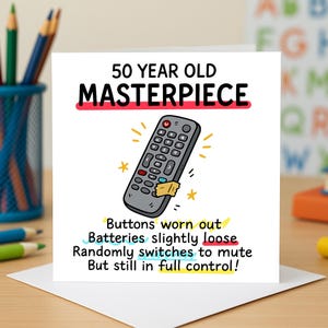 Cartão de aniversário com controle remoto - Obra-prima engraçada de 50 anos, cartões de felicitações de aniversário para pai, amigo, irmão e marido