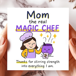 Magic Chef Mom Card, Funny Cooking Greeting cards, Mother’s Day Thanks, Cute Kitchen Art cards, Love Strength Note, Foodie Card Gift