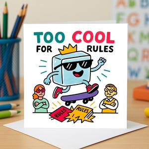 Funny Ice Cube Card, Too Cool For Rules Wenskaarten, Skateboard Fun-kaarten, Rule Breaker Humor-kaarten, Cool Kid-verjaardagskaarten.