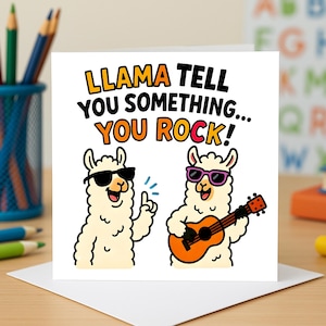 Llama Tell You Something You Rock Card, Funny Animal Pun, Cool Sunglasses Guitar Theme, Greeting cards for friend, music fun cheer.