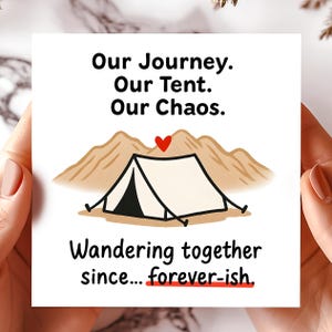 Cartão de felicitações de acampamento engraçado para casais com tema de amor eterno, cartão de felicitações de aventura, cartões de felicitações de relacionamento, cartão de felicitações Wander