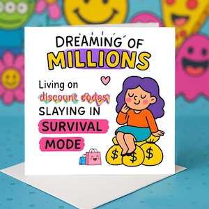 Cartão de dinheiro engraçado, cartões comemorativos do modo de sobrevivência, códigos de desconto de vida, presentes financeiros de humor, dificuldades de compras, cartão dos sonhos de um milionário.