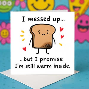 Apology Card Cute Toast Greeting Card Funny Sorry Card Personalised Card Thank You Card for Partner Relationship Making Up Greeting Cards
