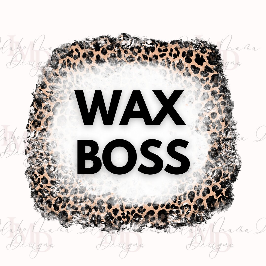 Wax Boss Png Etsy