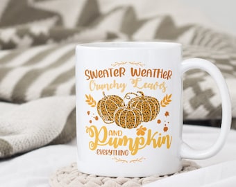 Autumn Coffee Mug Fall Coffee Mug Tea Mug Pumpkin Mug Sweater Weather Mug Gift Fun Fall Mug Hot Chocolate Mug