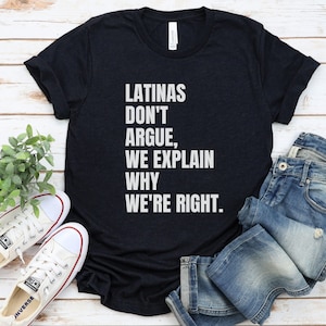 Latina Shirts | Latina Gift | Chula Shirt | Spanish Shirt | Latina Feminist Shirt | Latina Power | Latina shirt | Latina Af Shirt | Mexican