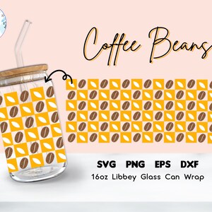 Coffee bean |16oz/20oz Libbey Glass Can Wrap Cut file | Svg Dxf Eps Png Files Digital Download