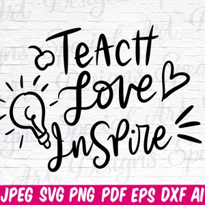 Teach Love Inspire | Instant Digital Download | Back to School | Teacher Appreciation | Teacher svg | Trendy svg | Teaching svg | teach svg