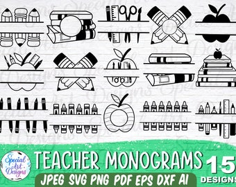 Teacher Monogram Svg | Teacher Split Monogram Svg | Teacher Svg | School Supplies Svg | Back to School Svg | School Svg | Cricut Cut File