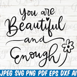 Je bent Mooi en Genoeg | Beste persoon achter mij svg | je bent svg | je bent genoeg | je bent geweldig | je bent mooi | jij bent svg