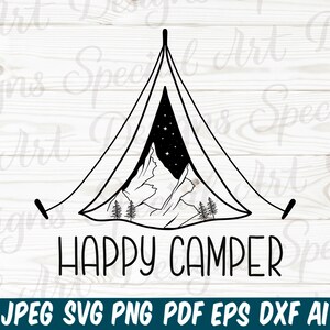Happy Camper | Family Camping | Camping Mode svg | Camper Gift | Camp All Day everyday | Adventure Svg | Travel Shirt Svg | Vacay Mode Svg