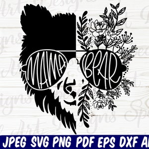 Mama Bear Svg | Floral Mama Bear | Half Bear Half Flowers | Mama Bear Silhouette Svg | Mama Bear Cut file| Viny l Design