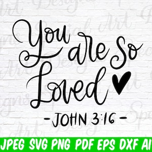 John 3:16 svg | For God So Loved the World | Christian svg | Loved John 3 16 | Bible Verse svg | Trendy svg | Christian | digital download
