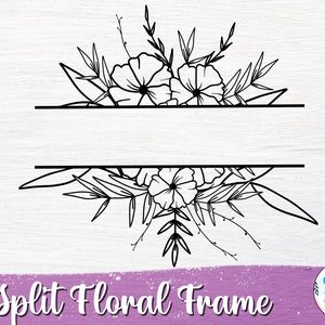 Split Floral Frame svg | Floral split svg | floral frame svg | flower border svg | split monogram svg | floral monogram svg | Floral svg