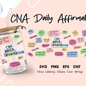 Daily Affirmations | CNA Affirmations | 16oz Glass Can | SVG file Design | Transparent Glasswrap | Svg Download | Libbey Glass Can
