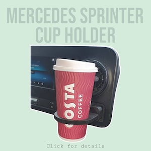 Mercedes Sprinter Cup Holder with hidden storage Custom for Costa mcdonalds Starbucks ect
