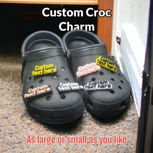 Custom Croc Word pin/charm make it offensive or sweet no limits 2 pack