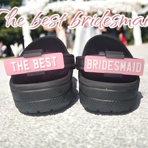 Croc The Best Bridesmaid PINK Clog Number Plates