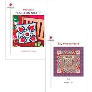 May include: Two quilt patterns are displayed. One is a pillowcase pattern called "EASTERN NIGHT" with a floral design. The other is a quilt pattern called "My sweetheart". The image includes the text "2 in 1".