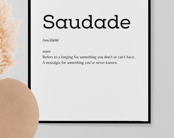 Saudade Definition Wall Art Printable Wall Decor (Instant Download