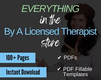 Everything in the By a Licensed Therapist Store