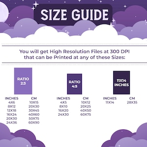 May include: A size guide for printable files with a purple, starry night sky background. The guide shows different sizes in inches and centimeters for prints with a 2:3 and 4:5 aspect ratio, as well as a 11x14 inch size.