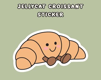 cute jellycat croissant sticker, funny meme sticker for girls who love stationary, gifts for girlfriend, gift for coffee/breakfast lovers