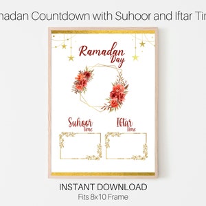 Ramadan Countdown with Suhoor and Iftar Times, Ramadan Decoration, Ramadan Decor, Ramadan Calendar and Prayer Times, Days Until Eid
