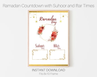 Ramadan Countdown with Suhoor and Iftar Times, Ramadan Decoration, Ramadan Decor, Ramadan Calendar and Prayer Times, Days Until Eid