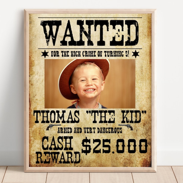 Wanted Poster Template, Custom Wanted Birthday Poster Sign, Cowboy Wild West Theme Party, Welcome Birthday Sign, Instant Download, Digital