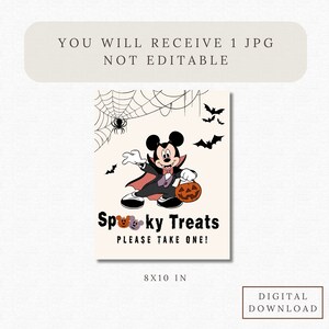 May include: A printable 8x10 inch Halloween sign featuring Mickey Mouse dressed as a vampire holding a pumpkin. The sign says "Spooky Treats Please Take One!"
