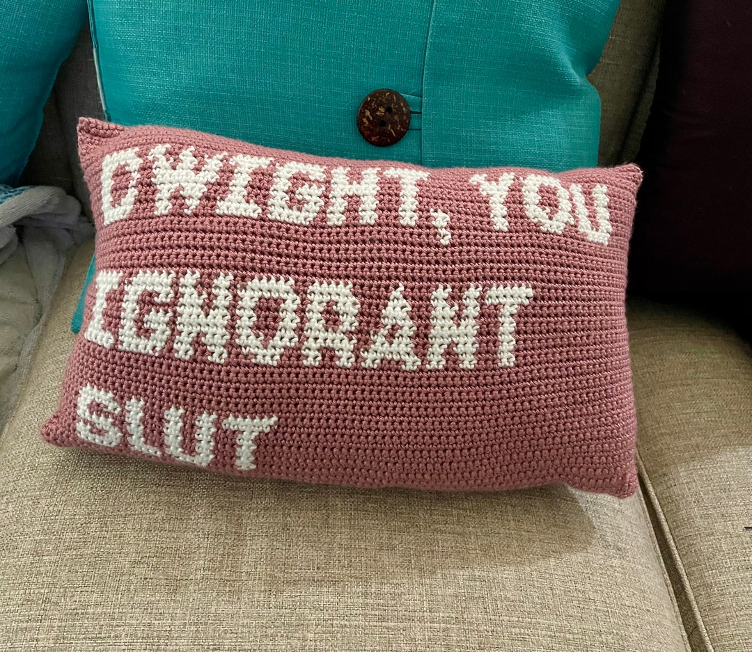 Dwight you ignorant pillow hotsell