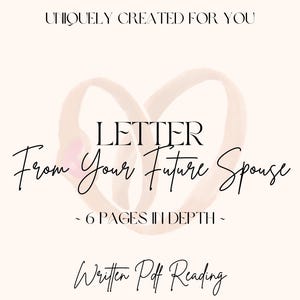Carta de amor canalizada de tu futuro cónyuge / Lectura en PDF detallada / Creada exclusivamente para ti / *Con tarjeta de consejos*