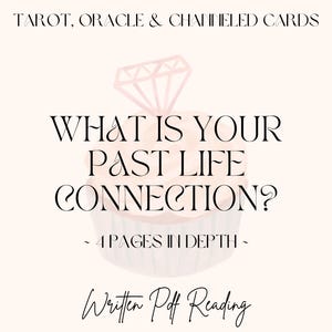 Quel est votre lien avec vos vies antérieures ? | Lecture approfondie de PDF écrits | Tarot, cartes Oracle, messages et chansons canalisés | *Avec carte conseil*