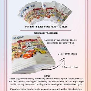May include: Empty chip bags with a colorful Cars movie theme, ready to be filled. Instructions show how to insert a snack package, peel tape, and close. Text reads: "Our empty bags come ready to fill!" and "Super easy to assemble!"
