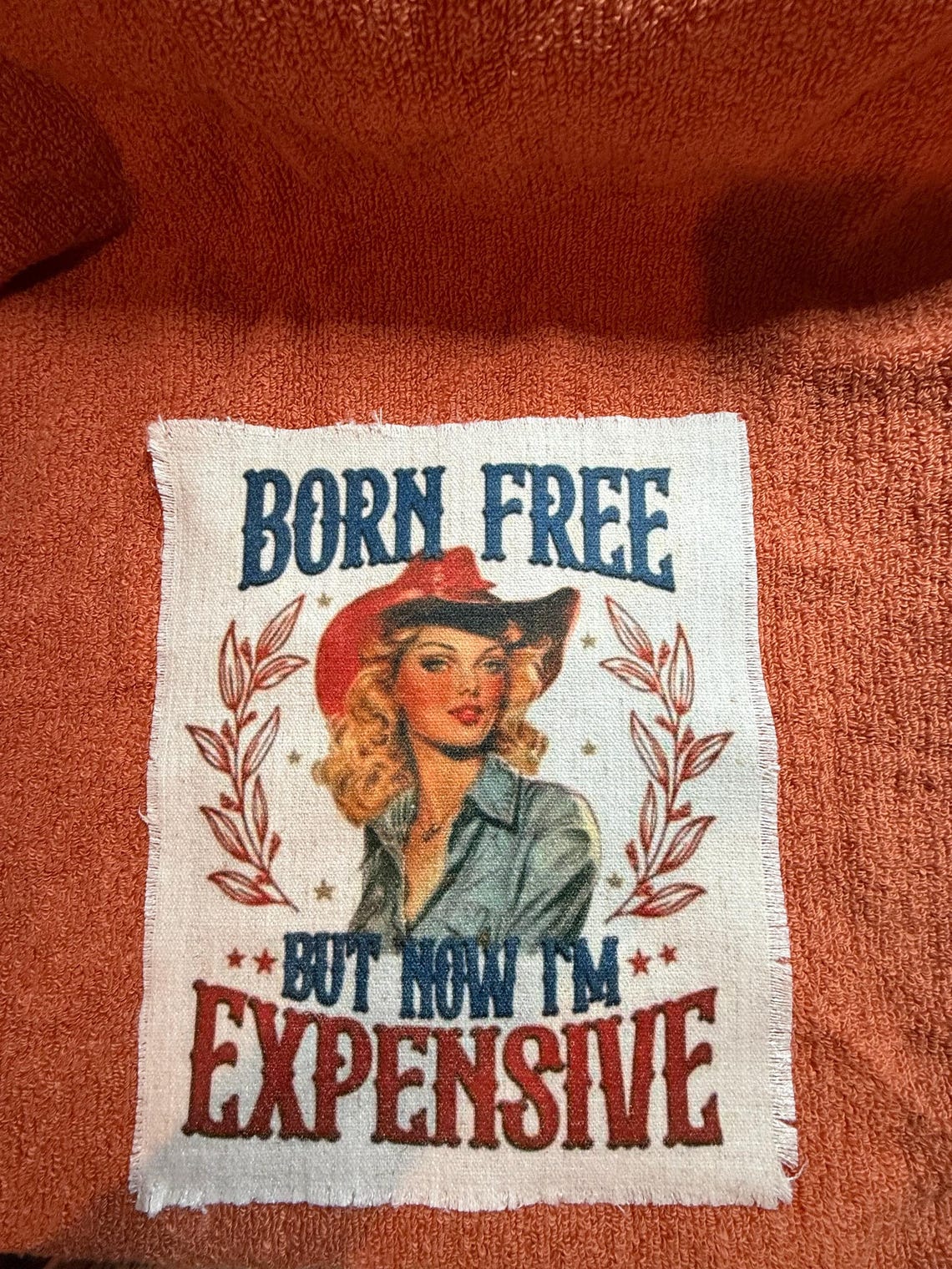 Born Free but Now I'm Expensive Patch for Back of Shirt, XL Canvas ...