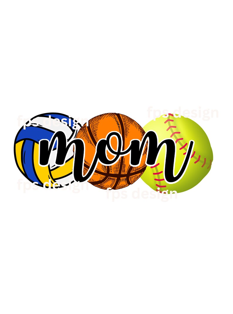 May include: A graphic design featuring three sports balls: a volleyball, a basketball, and a softball. The balls are arranged in a row, with the basketball in the middle. The word "mom" is written in black cursive script over the balls.