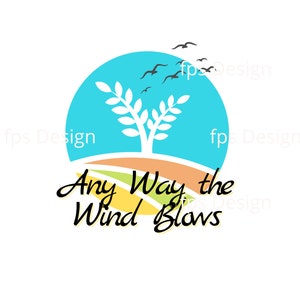 May include: A stylized illustration of a tree with green leaves and a blue sky background. The text "Any Way the Wind Blows" is written below the tree.