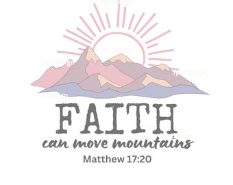 Faith Can Move Mountains PNG: Retro Christian Bible Verse (Digital Download)