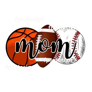 May include: A graphic design featuring a basketball, football, and baseball with the word "mom" in black cursive lettering.