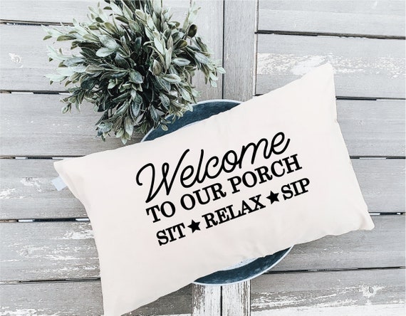 Funny Welcome Porch Pillow Porch Life Decor Garden Bench Pillow