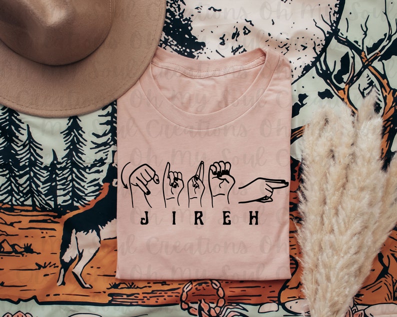 Jireh Sign Jireh ASL Jehovah Jireh Jireh You Are Enough Etsy