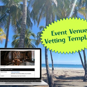Event Venue Vetting Template | For Dinners, Receptions, Conferences, Weddings