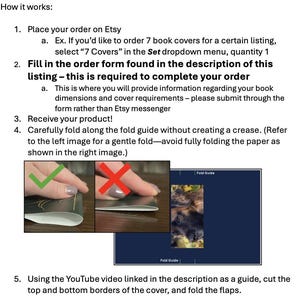 May include: Instructions for ordering book covers on Etsy. The steps include placing an order, filling out an order form, receiving the product, and folding the cover. The image shows a green checkmark and a red X to illustrate proper folding technique.