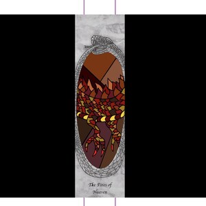 May include: A bookmark with a central design featuring a stylized snake eating its tail, enclosing a fiery, geometric pattern in shades of red, orange, and brown. The text "The Fires of Heaven" is at the bottom. The front and back covers are plain black.